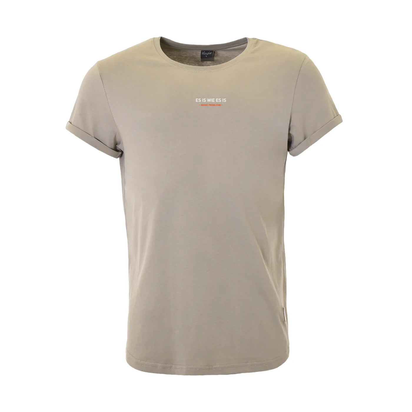 Kleinigkeit Roundcut Shört in Olive mit dem Schriftzug „Es ist wie es ist“ und #keineprobleme-Design, modischer Rundhalsausschnitt und Ärmel mit Saumumschlag.